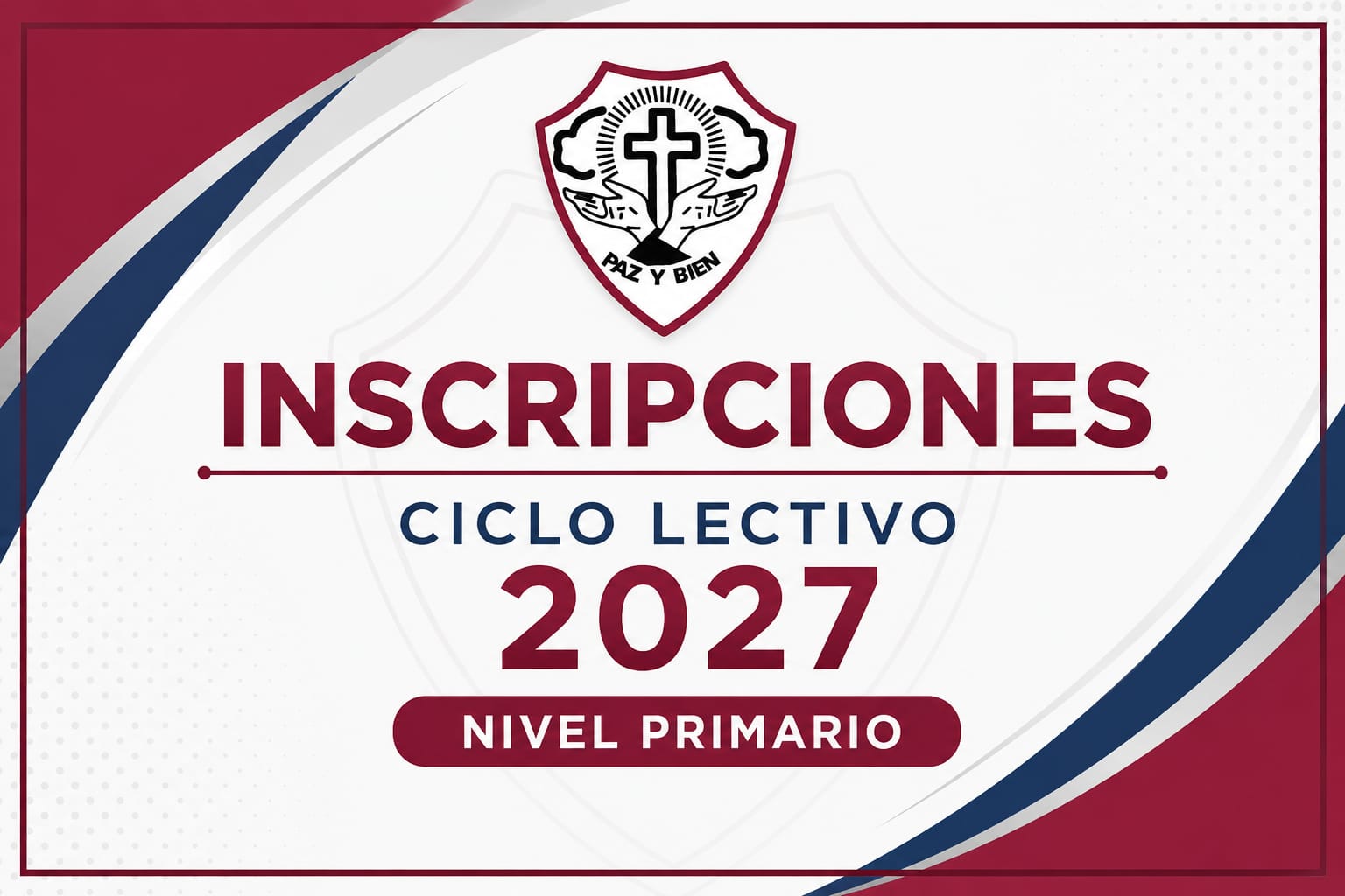 INSCRIPCIONES CICLO LECTIVO 2027 para nivel Primario