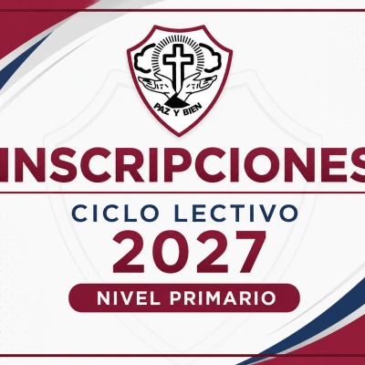 INSCRIPCIONES CICLO LECTIVO 2027 para nivel Primario