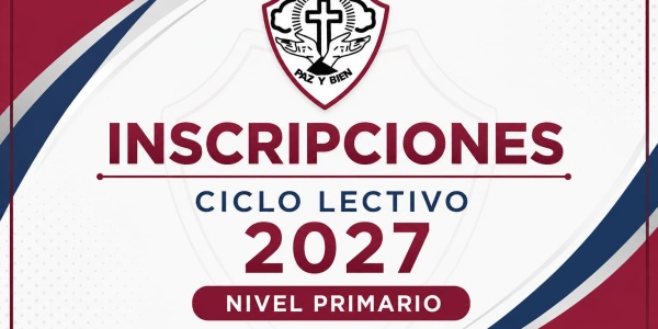 INSCRIPCIONES CICLO LECTIVO 2027 para nivel Primario